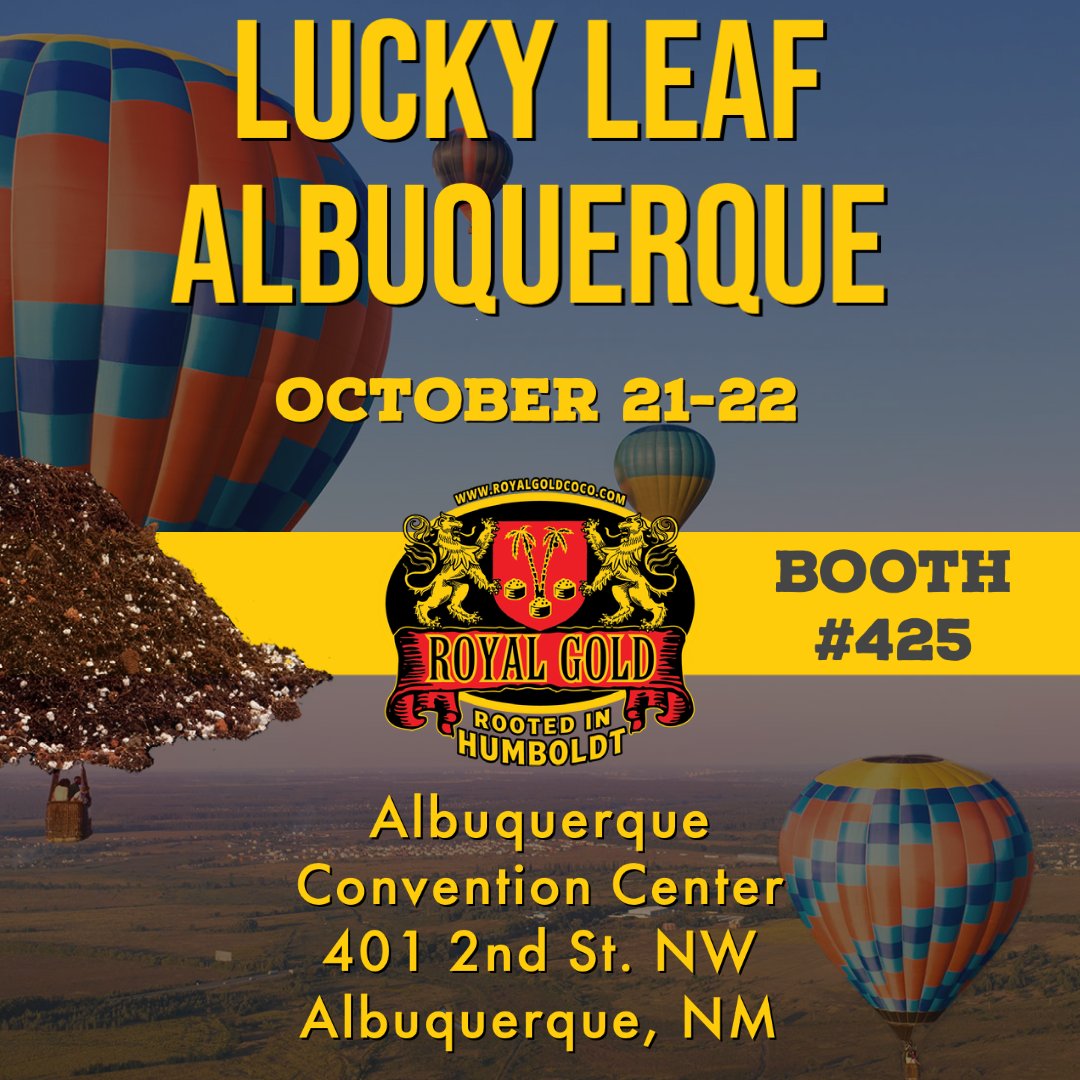 Albuquerque peeps! Go hang out with @royalgoldrick and @royalgold_al at the <a href="/luckyleafexpo/">LuckyLeafExpo</a> at the Albuquerque Convention Center October 21-22
.
.
.
.
.
#royalgoldsoil #albuquerque #newmexicogrown #rootedinhumboldt