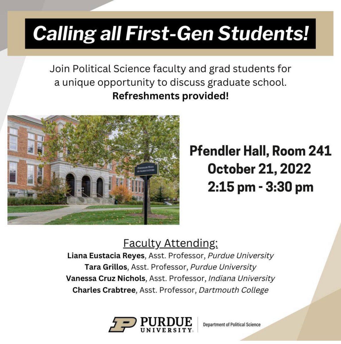 Repost from <a href="/purduepolsci/">purduepolsci</a> about tomorrow's event for all #Purdue first-gens. Great way for students to learn about grad school. All majors are welcome and students don't have to be graduating this year to attend. #boilerup #nextgiantleap #purdueuniversity #thenextgiantleap