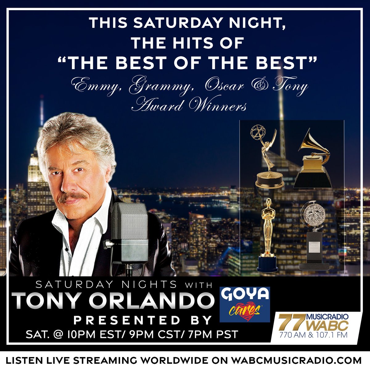 TOMORROW at 10PM: We will listen to 'The Best of the Best'! Host @TonyOrlando will play hits from Emmy, Grammy, Oscar & Tony Award Winners! Join us TOMORROW from 10PM-midnight on wabcmusicradio.com, 770 AM, or on the 77 WABC app! #77WABCRadio #Music #TonyOrlando