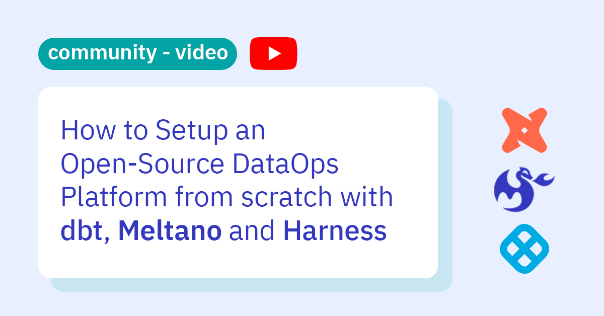meltanodata's tweet photo. Our community is on a roll!π Alex explained how @getdbt, #Meltano and @harnessio are used to #extract, #load, and #transform product, marketing, & sales data from source systems into a useful and FREE data analytics platform https://t.co/a1u522SDbF
#elt #opensource #eltplatform https://t.co/OPSCzOL8Ob