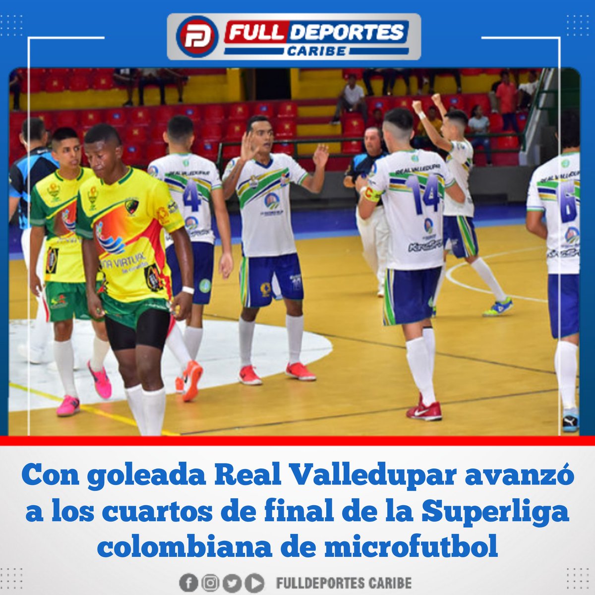 FulldeportesC's tweet photo. Una demostración de contundencia y efectividad presentó el Real Valledupar para clasificarse a la fase de cuartos de final de la Superliga de Fútbol de Salón, instancia a la que llega tras golear 5-0 a Pumas Futsal.

🔗Ver nota completa 👇🏼
https://t.co/IZtrm2TS9y https://t.co/PcLZVdz6cd