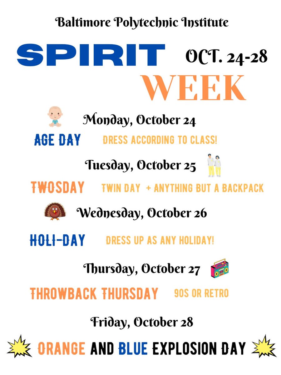 Sprit week themes, hot off the press!! Any questions, please contact Poly's SGA- remember: if you are not in theme, you must be in uniform!