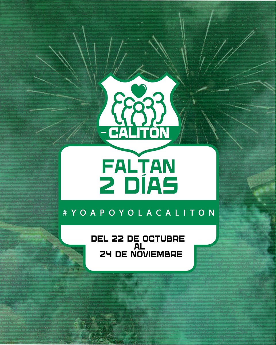 AsoHinchasCali's tweet photo. Se acerca el momento de volver hacer historia y demostrar una vez más que somos la numero uno. ⏳🏆

Desde el próximo 22 de Octubre llega la Calitón. 💚🤍

#Calitón 🇳🇬
#ElCaliMeNecesita 
#YoApoyoLaCalitón 
#AlCaliLoSalvamosTodos 
#AsoHinchasVerdiblancos https://t.co/JutPe2yyrt