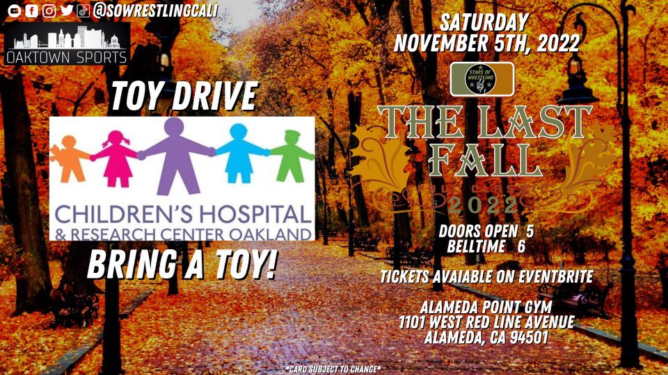 SOWrestlingCali's tweet photo. A little over 2 weeks away! #TheLastFall  will be a great year end event along with our toy drive to support @UCSFBenioffOAK for this upcoming holiday season! Those who bring a toy to this event will receive a special 8X10 to enjoy. #BayArea #Prowrestling #ToyDrive https://t.co/TwuviCkm66