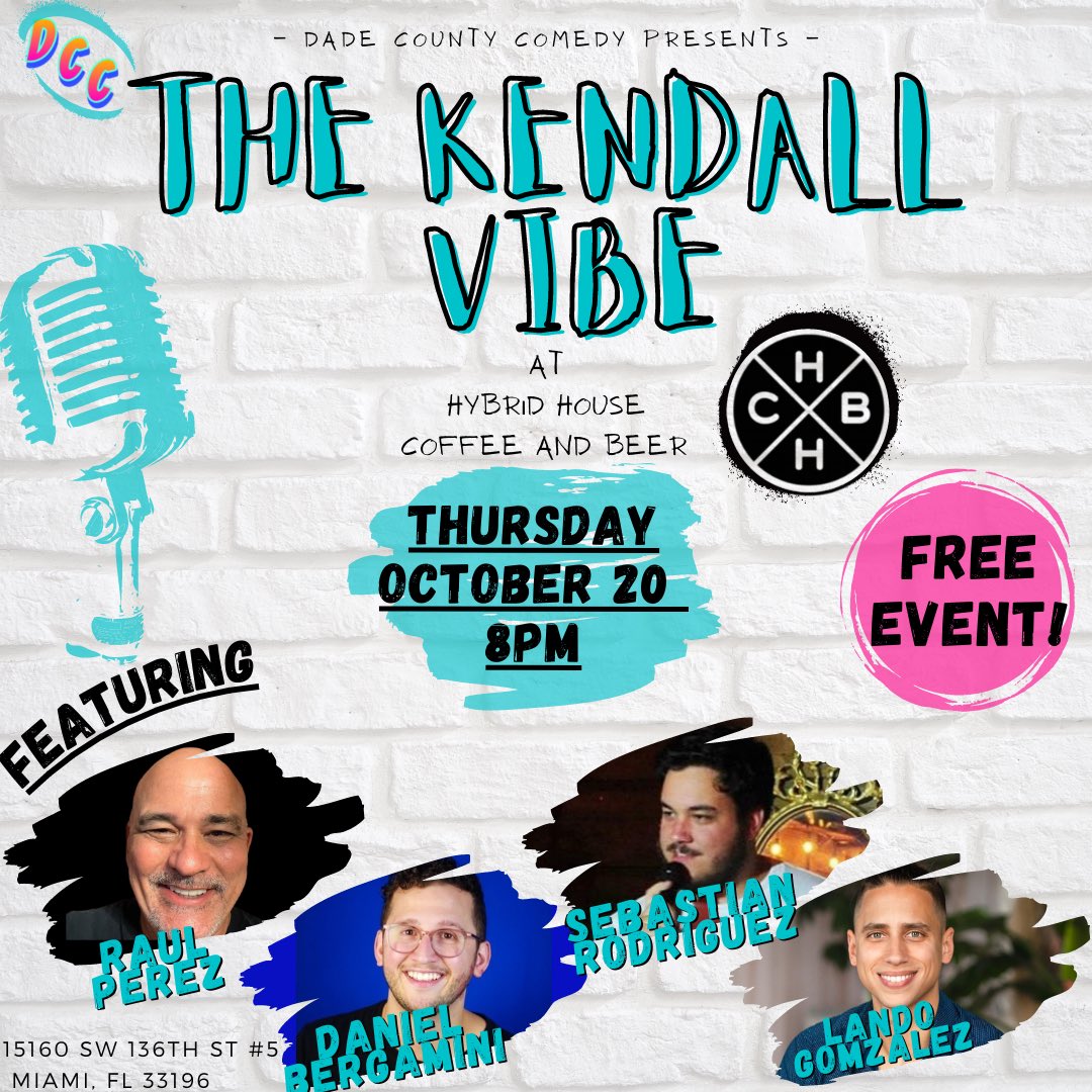 DadeComedy's tweet photo. #Comedynight at #HybridHouseBeer!
October 20 at 8PM! FREE EVENT!
Great line-up:
@sebschemes
@danielbergamini
And more!
Hosted by @rdhito87
Hybrid House is located at
15160 SW 136th St #5, Miami, FL 33196
#miamicomedy #dadecountycomedy #miami #kendall #standupcomedy https://t.co/mLL5HPdfaM