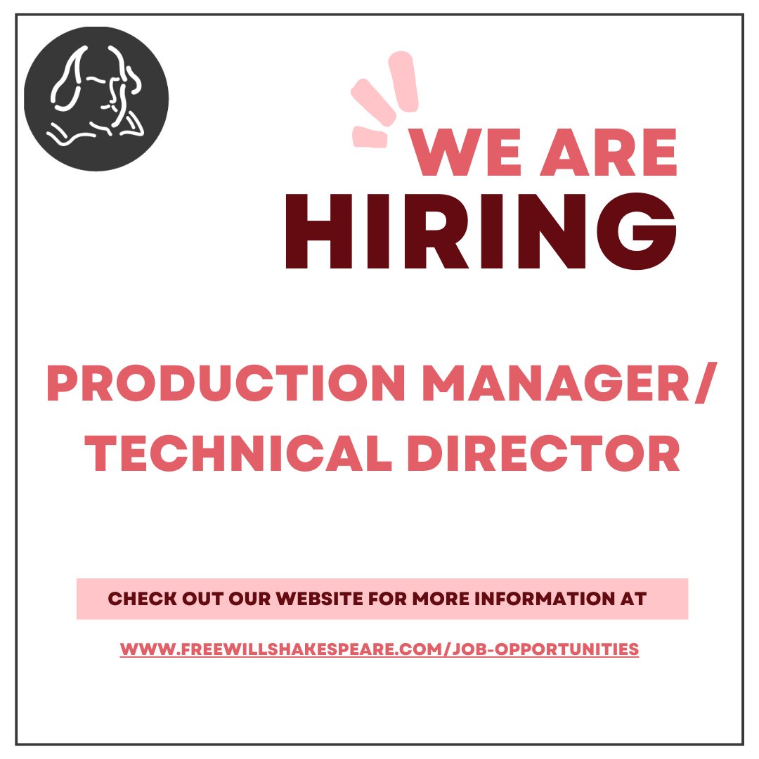 We are looking for a creative and technically savvy Production Manager/Technical Director for our 2023 season! Learn more about the position on our website here: 
freewillshakespeare.com/job-opportunit…
Deadline to apply is November 13th!