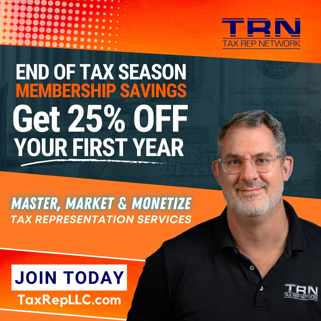 CTTaxLitigator's tweet photo. Learn How to Master, Market &amp; Monetize Tax Representation Services

🎉 Celebrate the end of tax season with a Special Limited Time Savings Offer. Get 25% OFF any Tax Rep Network Membership.

Use code SAVE25.  

Learn more &amp; sign-up today at https://t.co/uRmdEMeO2L.

Expires 11/24 https://t.co/HyeUOjb7hr