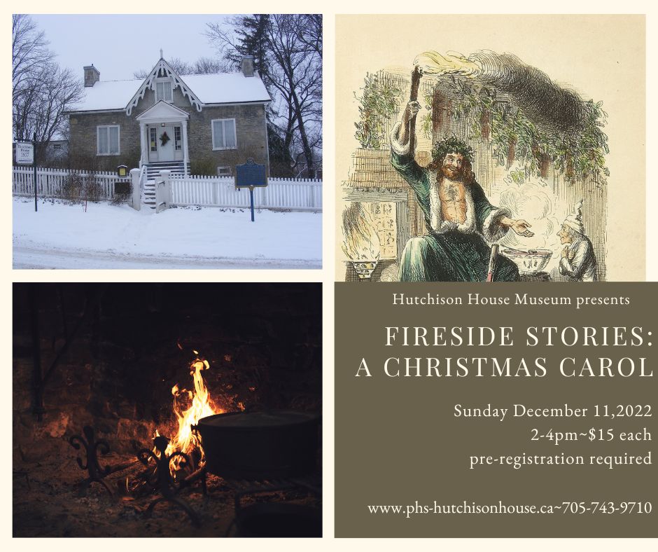 Enjoy this classic holiday story by the Keeping Room Fire at Hutchison House Museum this holiday season. Seating is limited and registration is required. #livinghistorymuseum #ptbokawartha #holidayseason  #christmas2022 #christmasiscoming #christmasstories #achristmascarol