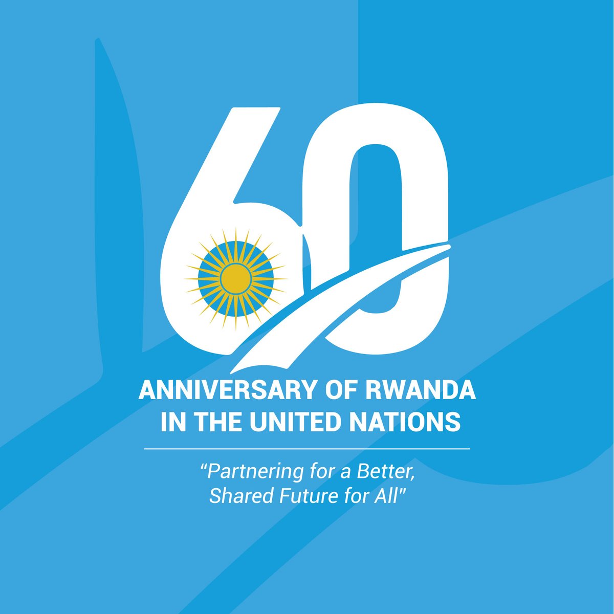 Press Release: The Government of Rwanda and the United Nations (UN) will celebrate the 60th anniversary of the country's membership in the UN under the theme “Partnering for a Better, Shared Future for All”. Read more: bit.ly/3Dca3vO #60yearsRwandaUN