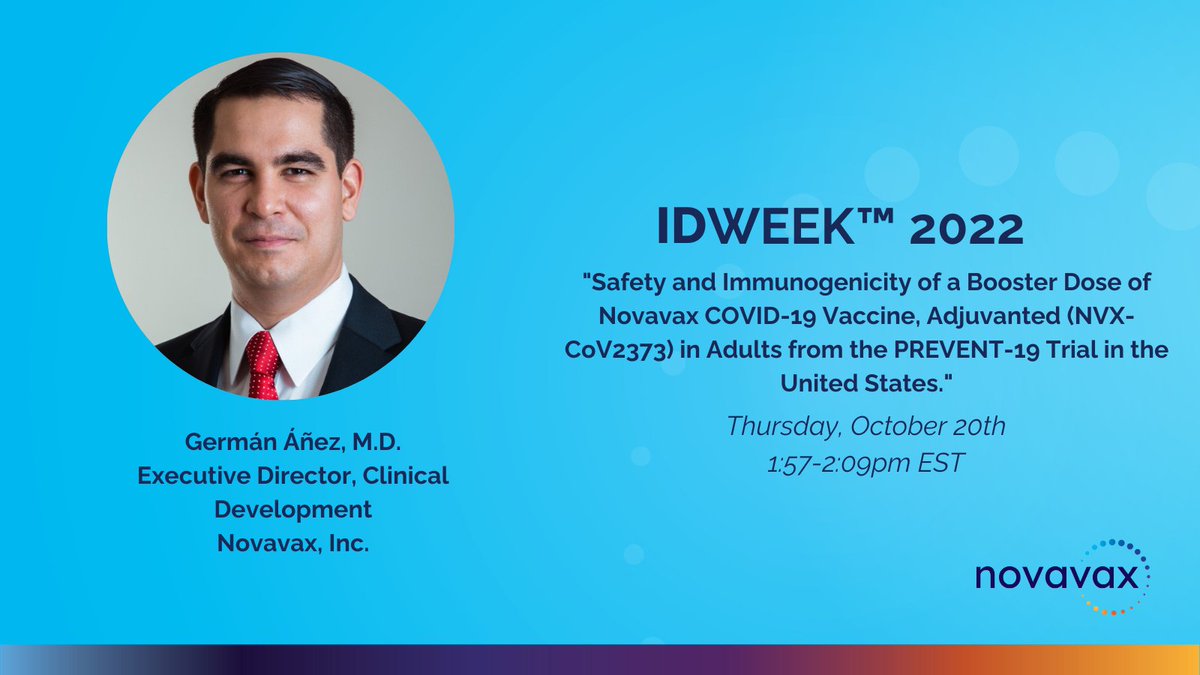 TUNE IN: @ganezg will be giving an oral presentation on 'Safety and Immunogenicity of a Booster Dose of Novavax COVID-19 Vaccine, Adjuvanted (NVX-CoV2373) in Adults from the PREVENT-19 Trial in the United States' today from 1:57-2:09pm EST. Don't miss this! #IDWeek2022