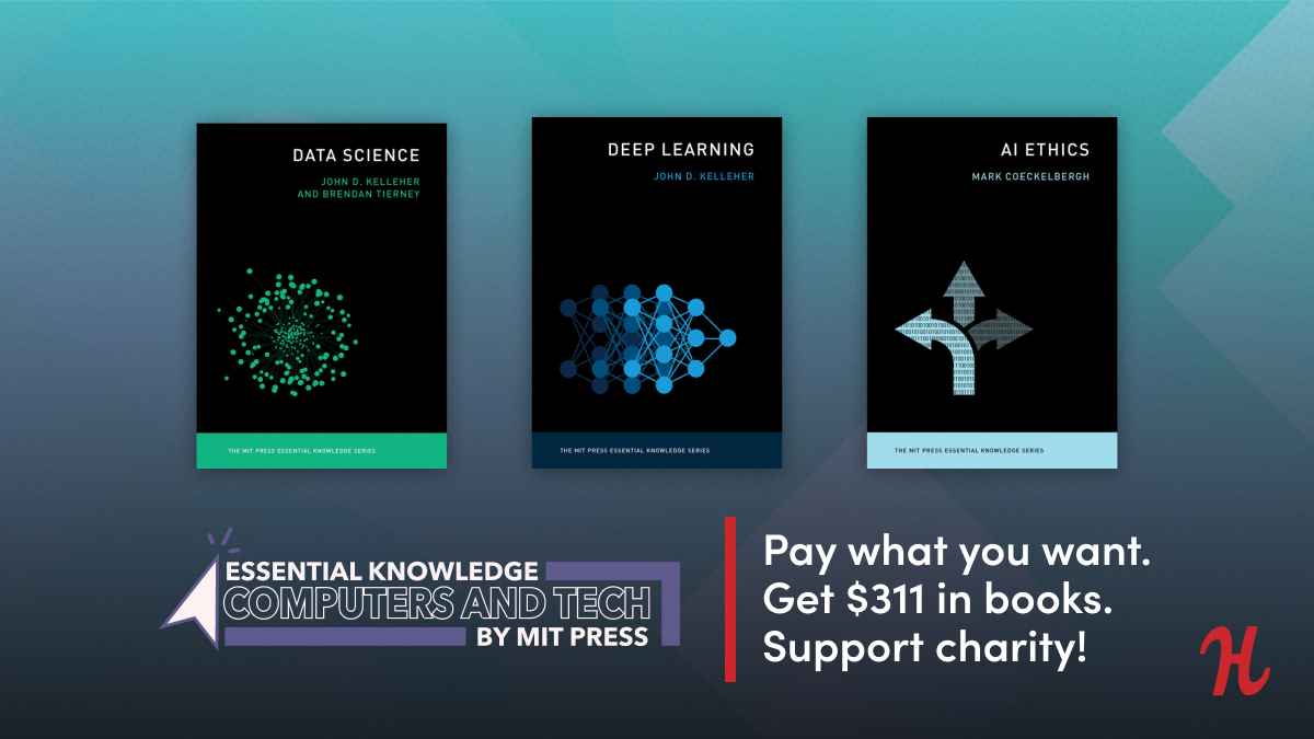 Get #EssentialKnowledge on computers & tech from leading thinkers in the field🖥️ This @humble from @mitpress features 20+ books on everything from AI & robots to data science, cybersecurity, & more. Pricing starts at $1 & purchases support @GirlsWhoCode! bit.ly/3VNBUd5