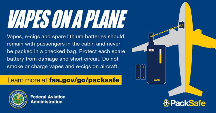 When traveling with your vape or e-cig on a plane, do it safely: vapes should be turned off and carried on, never checked. Do not use or charge it on the aircraft. Learn how to safely pack your vape for air travel at bit.ly/PackSafe. #VapesOnAPlane #PackSafe