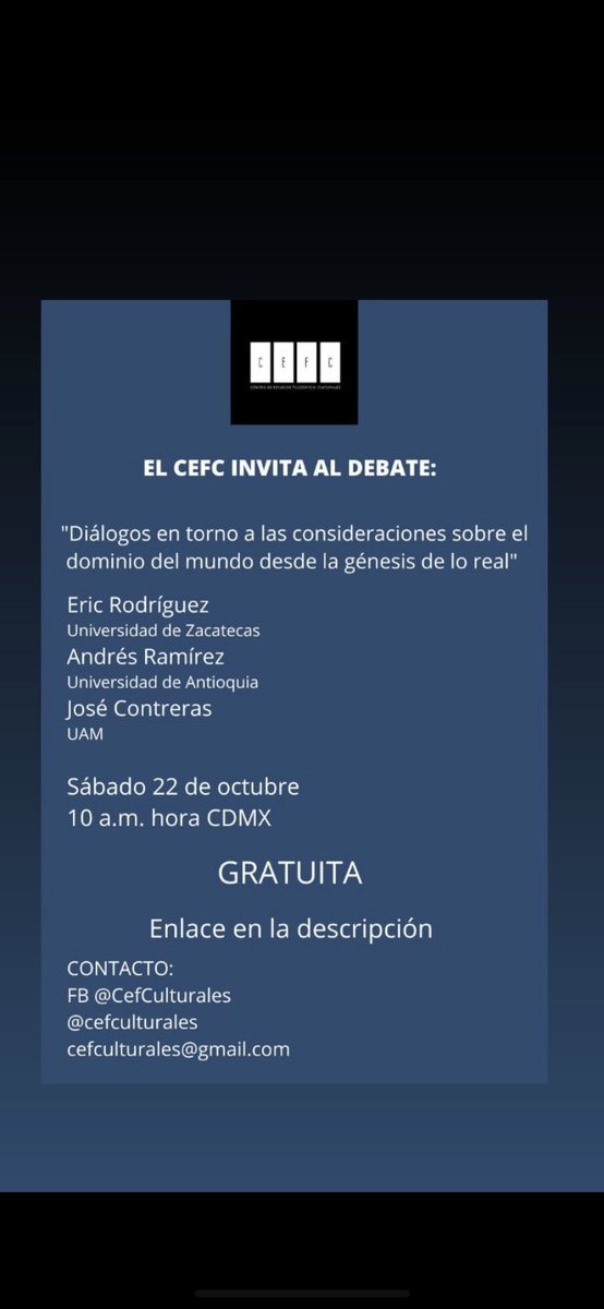 CefCulturales's tweet photo. Les invitamos a la mesa debate:

"Diálogos en torno a las consideraciones sobre el dominio del mundo desde la génesis de lo real"

A cargo de los colegas: Mtro. Eric Ochoa, Mtro. Andrés Ramirez, Dr. José Contreras.

Fecha: 22 de octubre 
Hora: 10am

GRATUITA https://t.co/tvJF187p1d