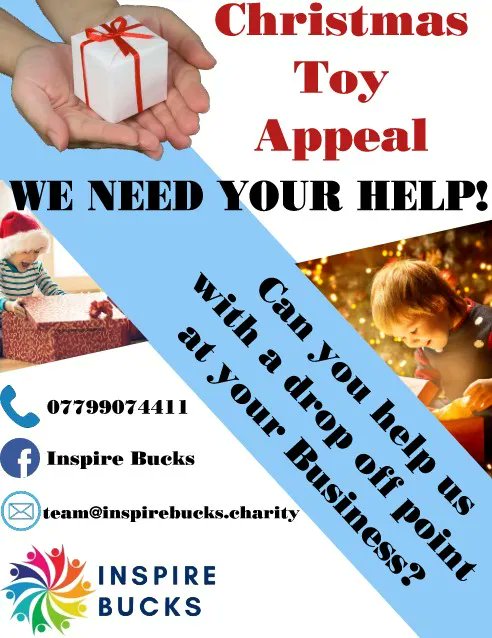 Do you own a business in Buckinghamshire? Can you help us this Christmas with a Drop-Off point for our Toy Appeal?  Please get in contact with us at Inspire Bucks.