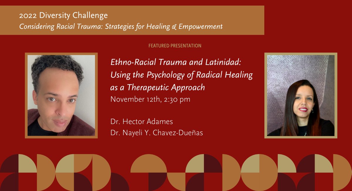 The 2022 Diversity Challenge kicks off on Nov 11! Let's discuss the impact of institutional racism &amp; ethnocentrism on Latinx communities &amp; learn healing/ empowerment strategies like the Keeping Radical Healing in Mind Therapeutic Approach. Register here: bit.ly/3SUKsMX
