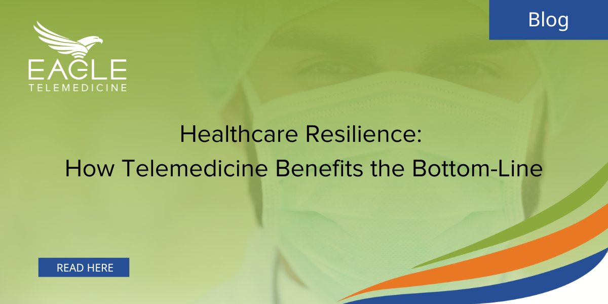 New Blog! Consider these top #telemedicine financial advantages to improve #ROI and your bottom line. #healthcare #resilience #EagleTelemedicine hubs.la/Q01qjr2g0