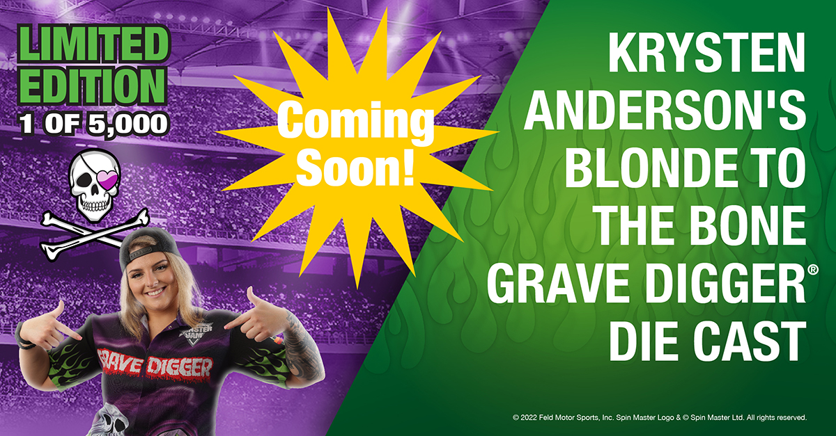 Krysten Anderson's Blonde to the Bone Grave Digger Die Cast is Coming Soon! Check back next week to get yours! #MonsterJam