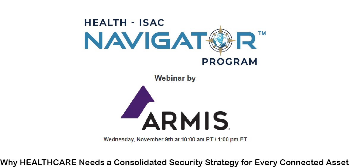 Why HEALTHCARE Needs a Consolidated Security Strategy for Every Connected Asset Webinar by @ArmisSecurity on Wednesday, November 9th at 1:00 PM EST / 10 AM PT. #healthcaresecurity #medicaldevicesecurity h-isac.org/hisacevents/wh…