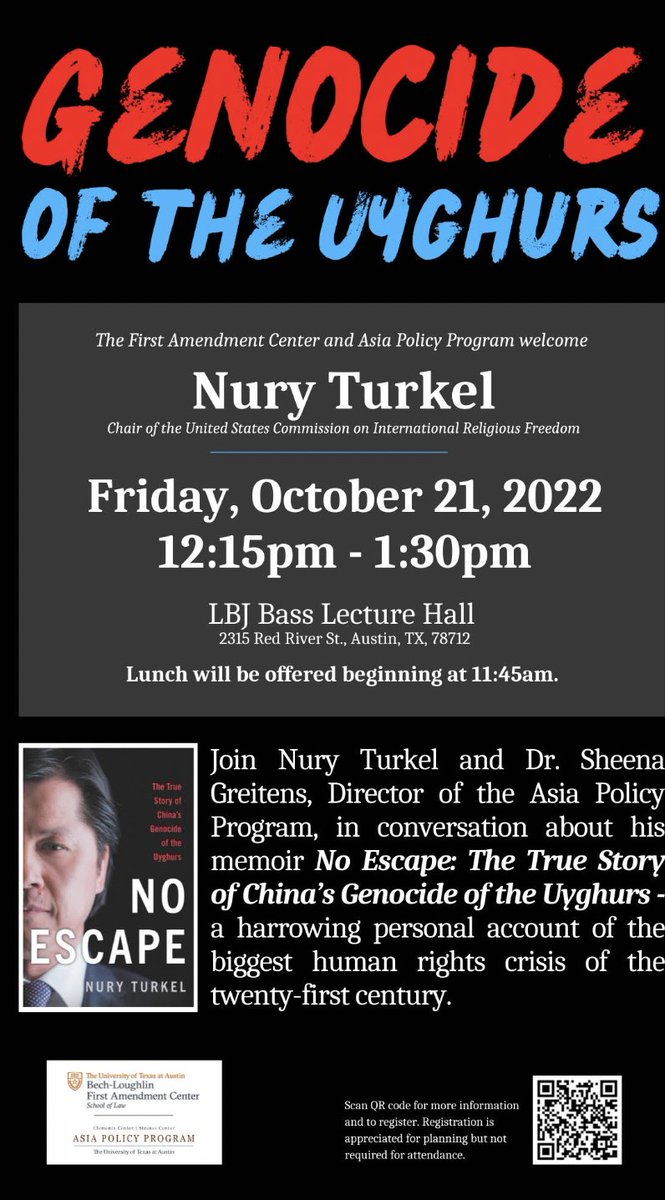 UTexas1ACenter's tweet photo. 🚨 TOMORROW: @UTLaw_1stAmCtr and @AsiaPolicyUT invite you to join @nuryturkel's discussion of his new book, "No Escape: The True Story of China's Genocide of the Uyghurs." @steventcollis @SheenaGreitens @UTAustin @UTexasLaw #UTFreeSpeechWeek

👉 REGISTER: https://t.co/GtkCuuaKRp https://t.co/9GSaF7TBnh