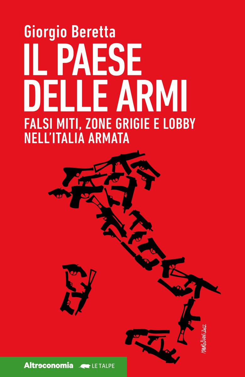 beretta_g's tweet photo. Ecco il mio libro “Il Paese delle #armi. Falsi miti, zone grigie e lobby nell’Italia armata”. E’ pubblicato da @Altreconomia in collaborazione con @OpalBrescia. Qui tutte le informazioni per i media e per eventi di presentazione: https://t.co/PgcsBlynqs https://t.co/VePZHnmaHU