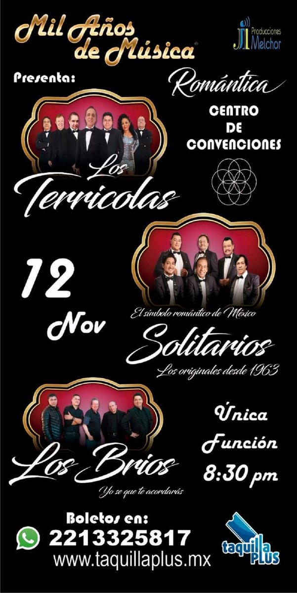 ‼Los Terrícolas, Solitarios y Los Brios nos deleitaran este 12 de Noviembre con lo mejor de la Música Romántica en el Centro de Convenciones 8:30 PM
Venta de Boletos 
Fuente de Sodas John‼
#LosTerrícolas #LosBrios #Teziutlan #Eventos #concierto #romanticism