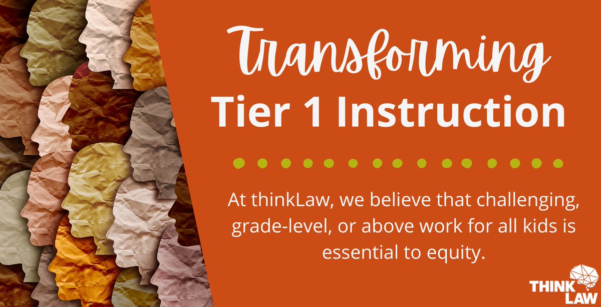 thinkLawUS's tweet photo. “How do we meet students where they are?” At #thinkLaw, we say, “don’t”. The key 🔑 to transforming Tier 1 Instruction is to elevate all students with challenging, on-or-above grade level work. https://t.co/ndxHiObmSl #edchat #criticalthinking https://t.co/QM0u4BEqEJ