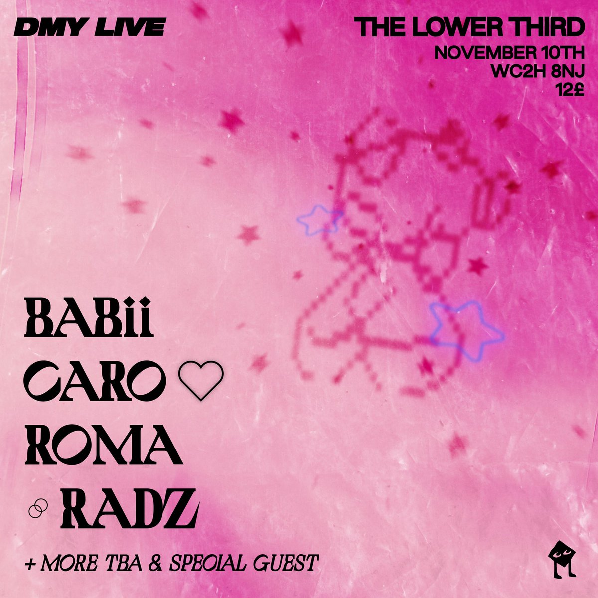 ⚠️ DMY LIVE: 10th November ⚠️

You won't want to miss this...

🗣 <a href="/BABii_mp3/">BABii</a>, @caroheartemoji, <a href="/cdromz_/">Roma Radz 🖤🎤🎶</a> &amp; more TBA
📍 The Lower Third, Soho
🗓 10th November
⏰ 7:00pm

Get your tickets here: bit.ly/3RIm8go 🔗