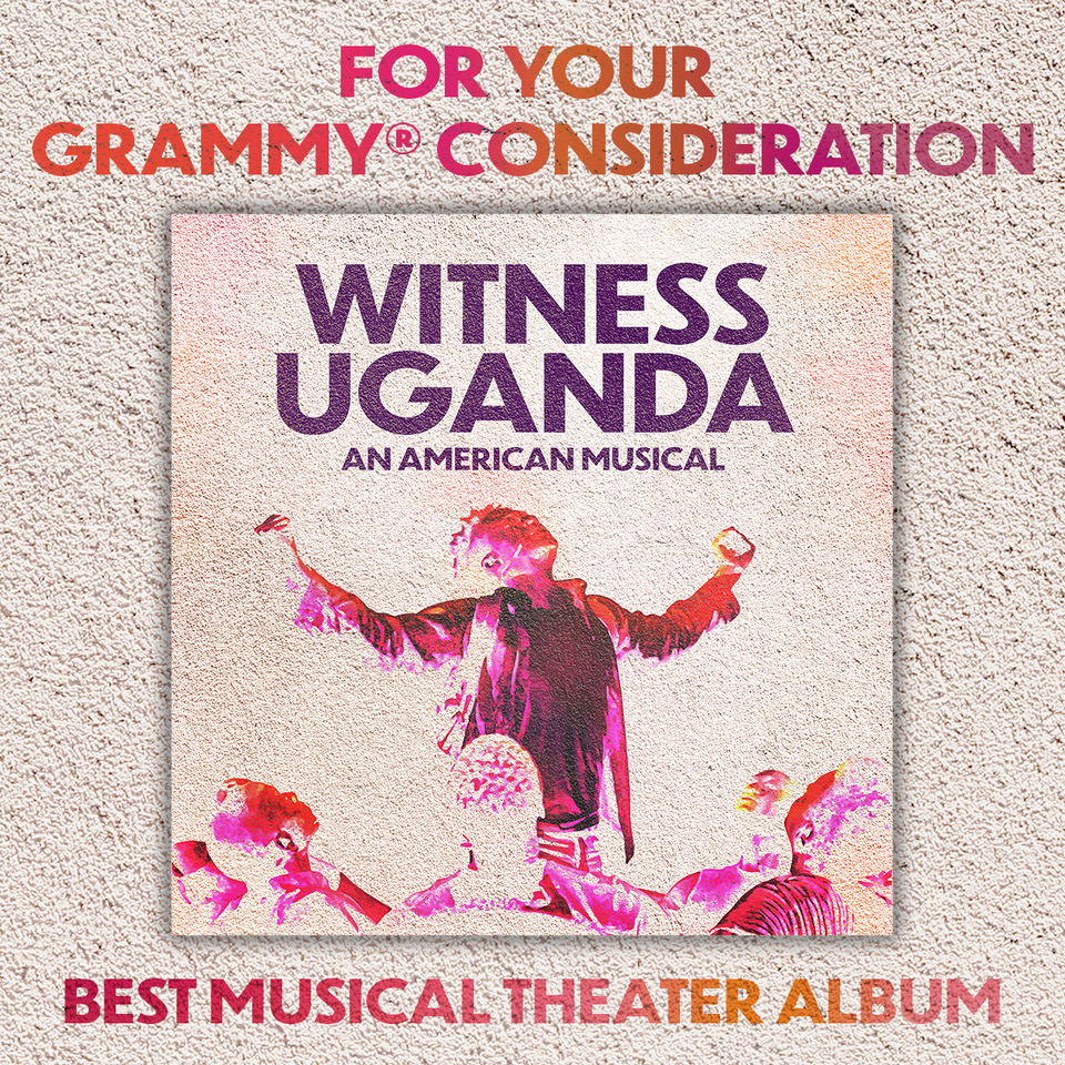 I could not be more proud of our Witness Uganda cast recording and I am beyond grateful to have had the opportunity to collaborate with so many ridiculously talented people! Grammy voters, please give us a listen if you haven’t already...