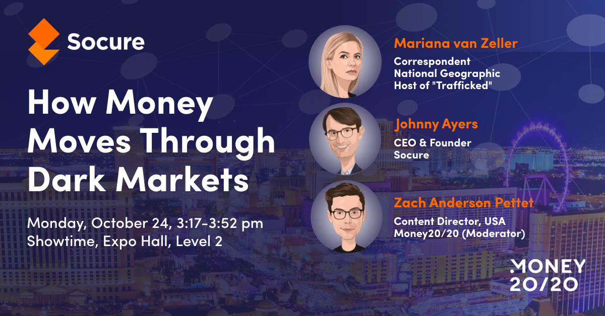 SocureID's tweet image. If you’re going to be at @money2020 don’t miss this session! @MarianaVZ, host of "Trafficked" on National Geographic, will join @identityjohnny, Socure CEO and Founder, to share stories from the front lines on how criminals earn and move money through complex systems.