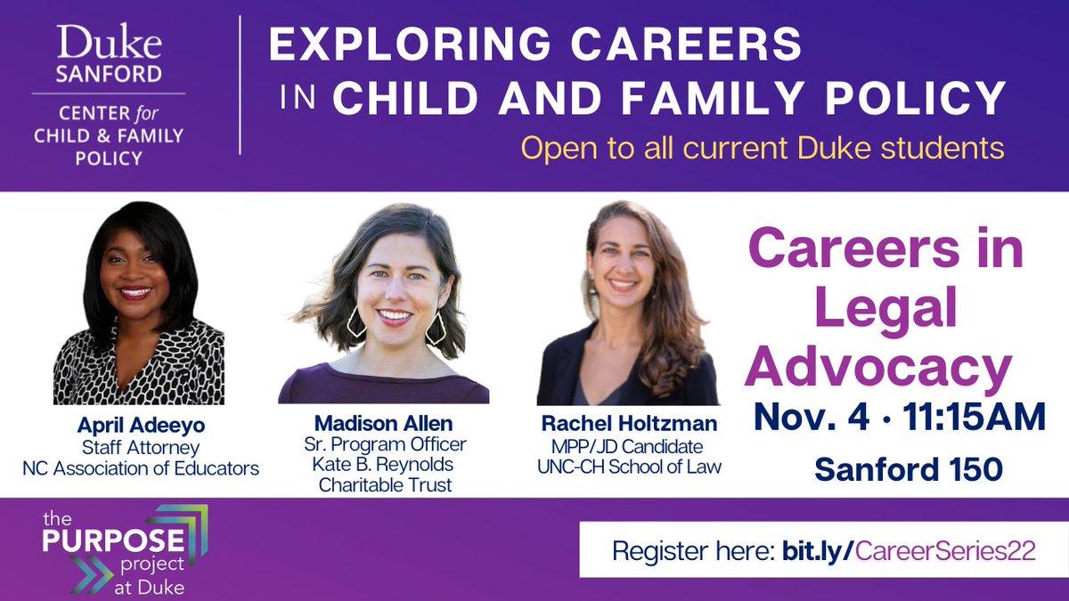 DukeChildPol's tweet photo. On November 4th, join us to explore careers at the intersection of law and child and family advocacy with social justice advocates April Adeeyo, @MadisonAllen336, and Rachel Holtzman!

REGISTER: https://t.co/n9JqyfvXFj
@DukeSanford #CCFPCareerSeries https://t.co/eayAqATCwE