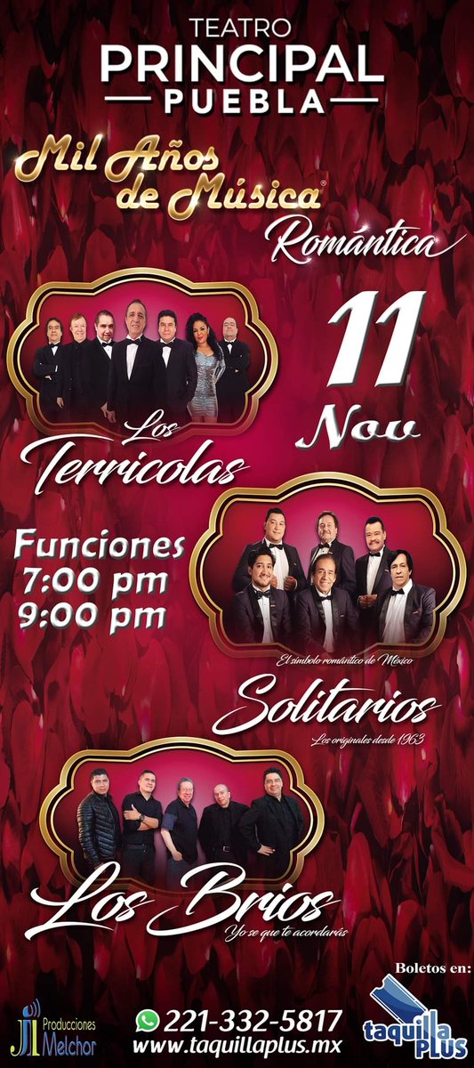 ‼Los Terrícolas, Solitarios y Los Brios nos deleitaran este 11 de Noviembre con lo mejor de la Música Romántica en el Teatro Principal funciones 7 y 9 PM
Venta de Boletos en:
taquillaplus.mx
Plaza Dorada frente a cuidado con el Perro 
Taquillas del Teatro Principal‼