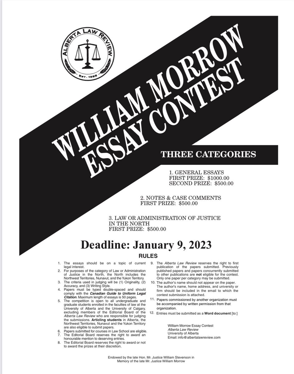 altalawreview's tweet photo. The William Morrow Essay Contest is back! Open to current law and articling students in Alberta. Consider submitting for a chance to win prize money and eternal glory! We look forward to reading your submissions! https://t.co/LkZWHwvcdb