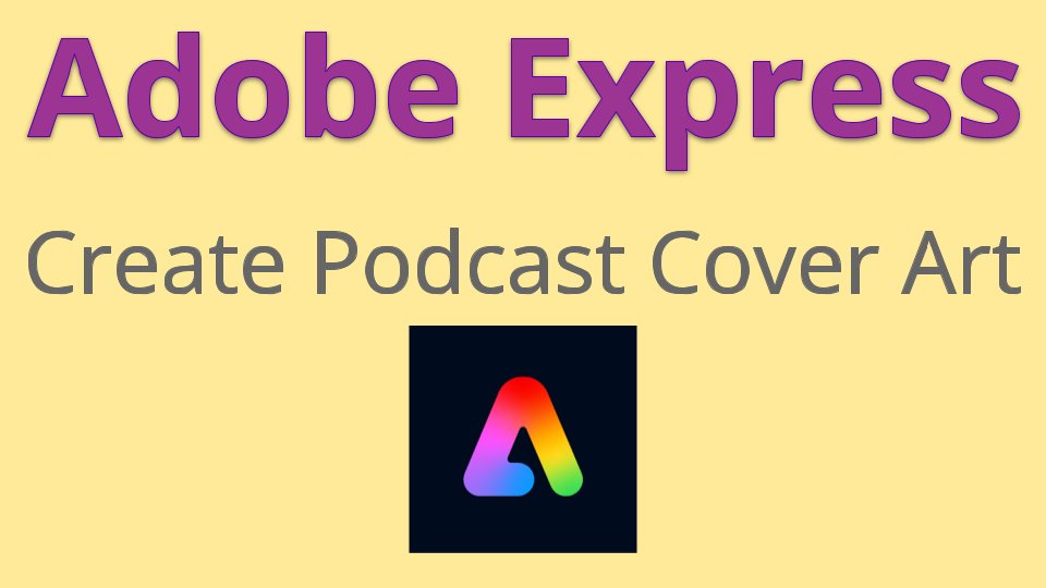 After you finish your @soundtrap #podcast , don't forget to #create some awesome-sauce #CoverArt ! I like to use @AdobeExpress - learn how here: youtu.be/OX5JObA2M0I #AdobeEduCreative #CreativityForAll #CUSDRockstar #WeAreCue #MassCue @krausecenter @campbellusd @MERIT_KCI