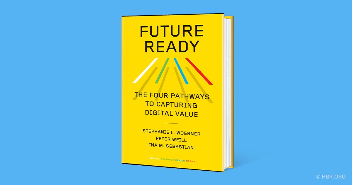 New book - Future Ready - from #MITSloan faculty @SL_Woerner Peter Weill & @inasebastian is out now! mitsln.co/MMWB50LeNZq Learn more during Woerner's live online course, Digital Strategies for Transforming Your Business (Nov 14-16) mitsln.co/Hko950LeNZX
