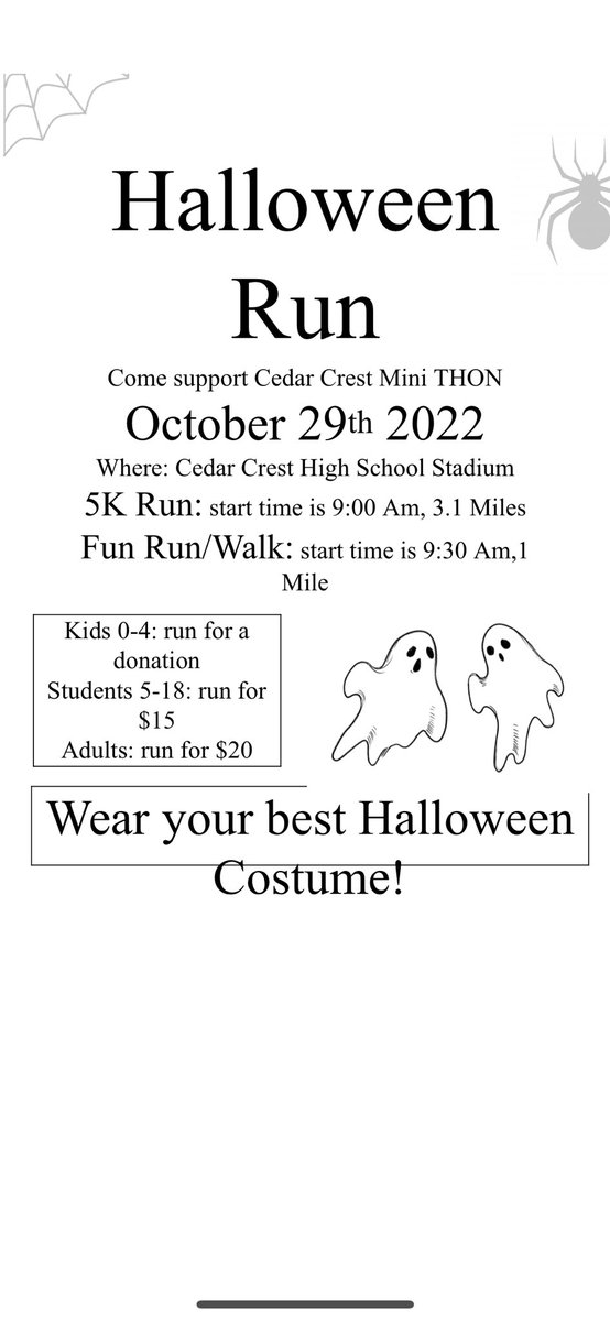 The Mini-THON Team will be hosting a 5k and a Fun Run/Walk on Saturday October 29th at Cedar Crest High School. The 5k begins at 9:00 a.m and the Mile Run/Walk begins at 9:30 a.m. All proceeds benefit the Four Diamonds Foundation to help fight childhood cancer!