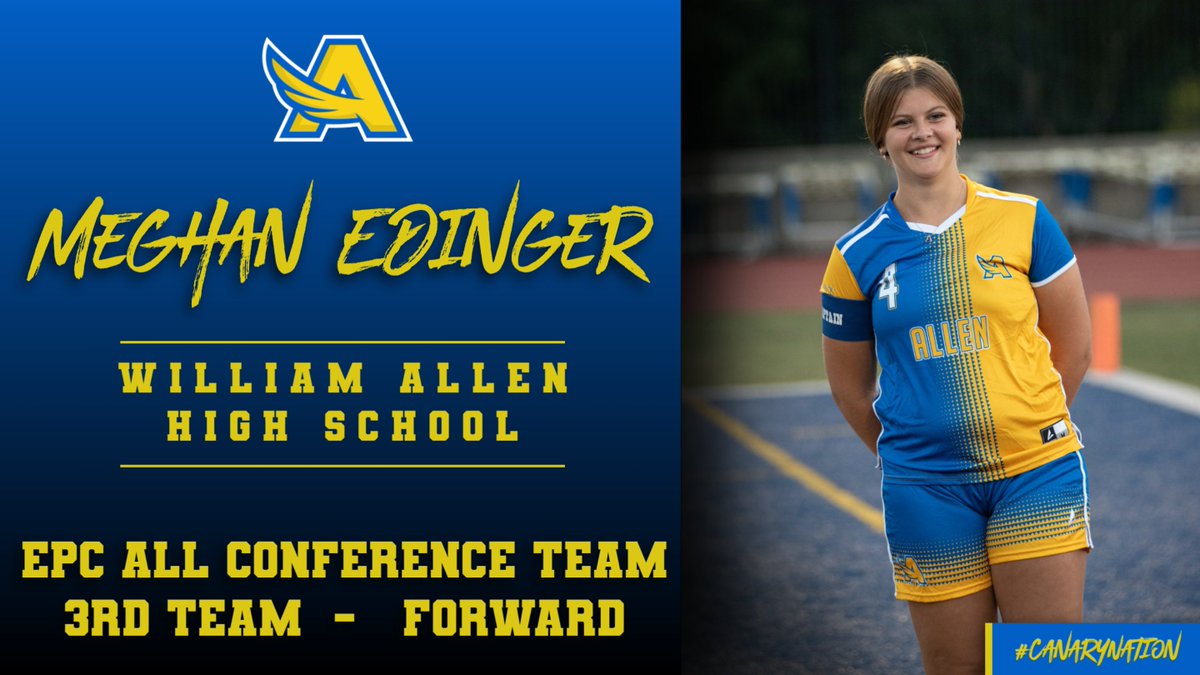 CanaryAthletics's tweet photo. Congratulations to William Allen's Meghan Edinger on being selected to the EPC All Conference Team in Girls Soccer again!  Meg has been a 4 year player for Allen Girls Soccer and Allentown United.  She finished her career with a hat-trick 3 goals on Senior Night!  #CanaryNation https://t.co/trBrcLwE7u