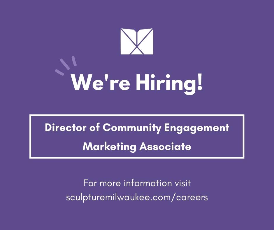Sculpture Milwaukee is growing!

Positions open for:
1) Director of Community Engagement - Full time, Milwaukee
2) Marketing Associate - Full time, Milwaukee

For more information on how to apply visit sculpturemilwaukee.com/careers.