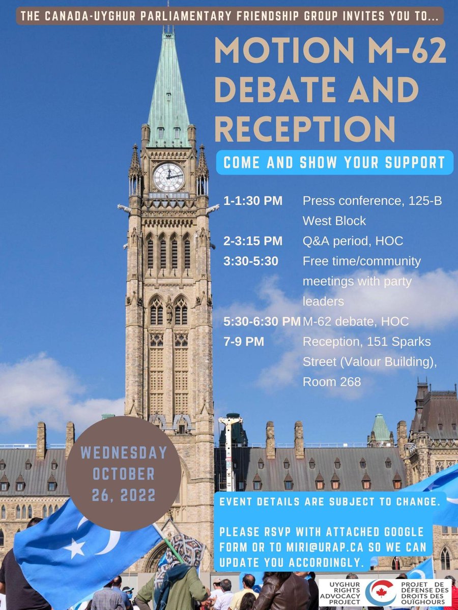 To our fellow Uyghur-Canadians and friends, please come and support M-62 (resettling Uyghur Refugees into Canada) next WED OCT 26, be on the Parliament Hill with us! Please RSVP here: forms.gle/JNjZYzALHzfDDn…