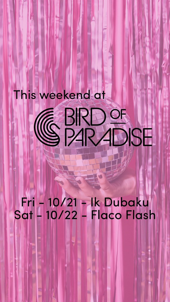 birdofoparadise's tweet photo. This weekend in paradise.

Friday 10/21 - Dj Ik Dubaku (Doors at 8) // Saturday 10/22 - Dj Flaco Flash (Doors at 10).
#birdofparadisecle #birdofparadiseohiocity #ohiocity #paradisefound https://t.co/2iMeYCQwN5