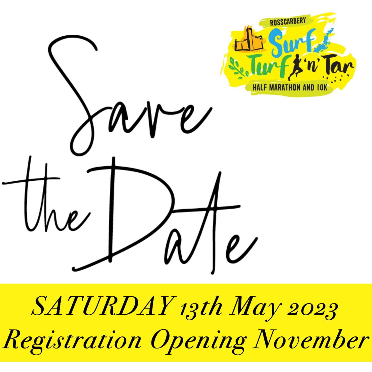 Save the Date - Who’s coming to Rosscarbery next May 13th … try something different 10K and Half marathon. Registration opening November! #rosscarbery #surfturfntar #10k #halfmarathon #westcork @CelticRossHotel #trysomethingdifferent