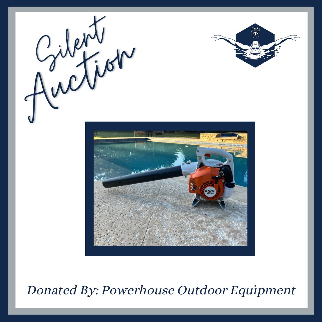 Thank you to Powerhouse Outdoor Equipment for donating a Stihl BG 50 Power Blower. This item is valued at $190 and will be available for bid in the silent auction. Thank you Powerhouse Outdoor Equipment for your support of the Blue Devil Swim Team.