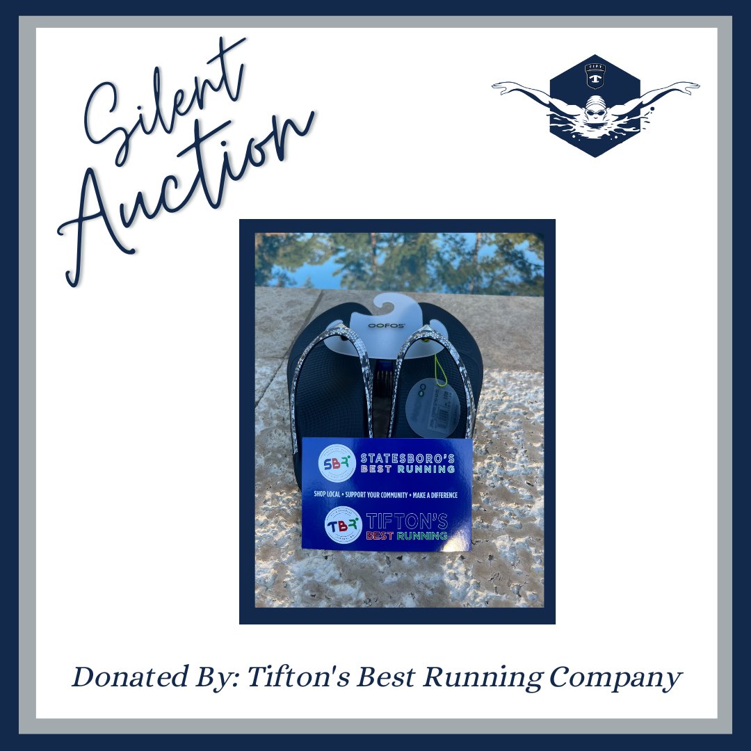 Thank you to Tifton's Best Running Company for donating a pair of Oofos sandals. This item is valued at $80 and will be available for bid in the silent auction. Thank you Tifton's Best Running Company for your support of the Blue Devil Swim Team.