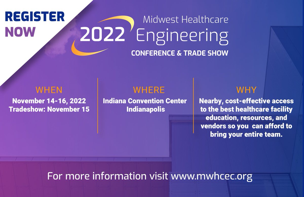 MWHCEngConf's tweet photo. MWHCEC 2022 kicks off next month! It's not too late to register and access nearby, cost-effective healthcare facility education, resources, and vendors. Register: https://t.co/raHkroiUZX https://t.co/p2t78B7xEn