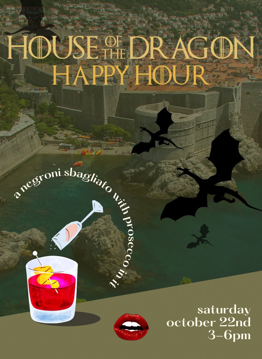 ShenaeCurry's tweet photo. HBO’s #HouseOfTheDragon has had us HOOKED and we can’t believe the season is coming to an end!

To prepare for the #danceofthedragons on Sunday, we’re having a happy hour Saturday!

Come in for a Negroni sbagliato… with Prosecco 😏. https://t.co/TamdUjLqRJ