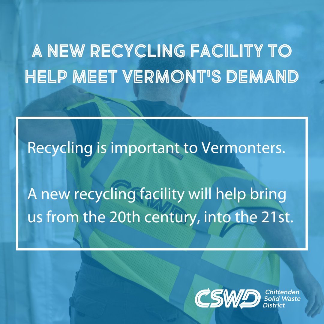 CSWD’s Board of Commissioners has determined that a new and improved facility is in the public’s interest because it will help us recycle more, conserving natural resources and helping reduce Vermont’s carbon footprint. Learn more about it here: cswd.net/wp-content/upl… #VT #BTV