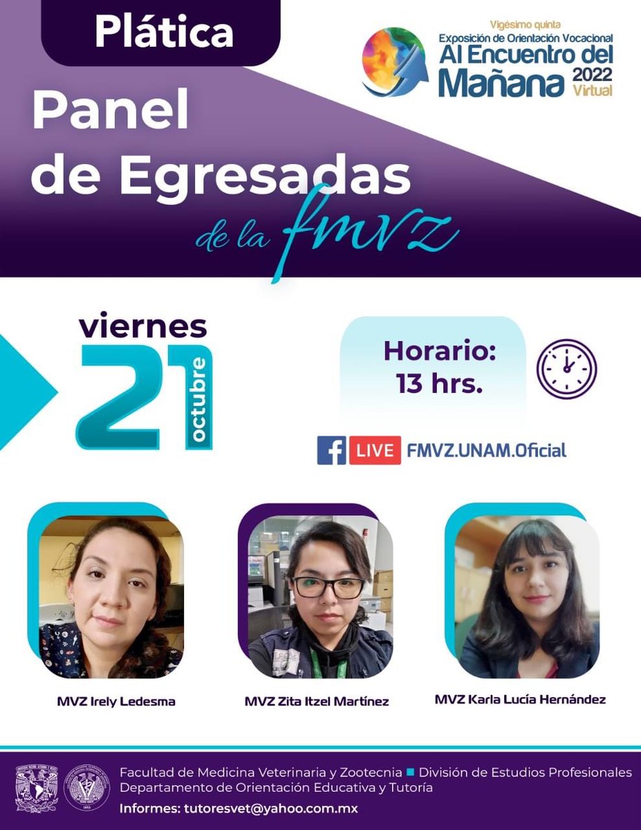 FMVZUNAM's tweet photo. ¡No te pierdas el Panel de egresadas de la #FMVZ! ¡Sigue el #FbLive mañana a las 13 horas! https://t.co/ZqC2DSzjmY