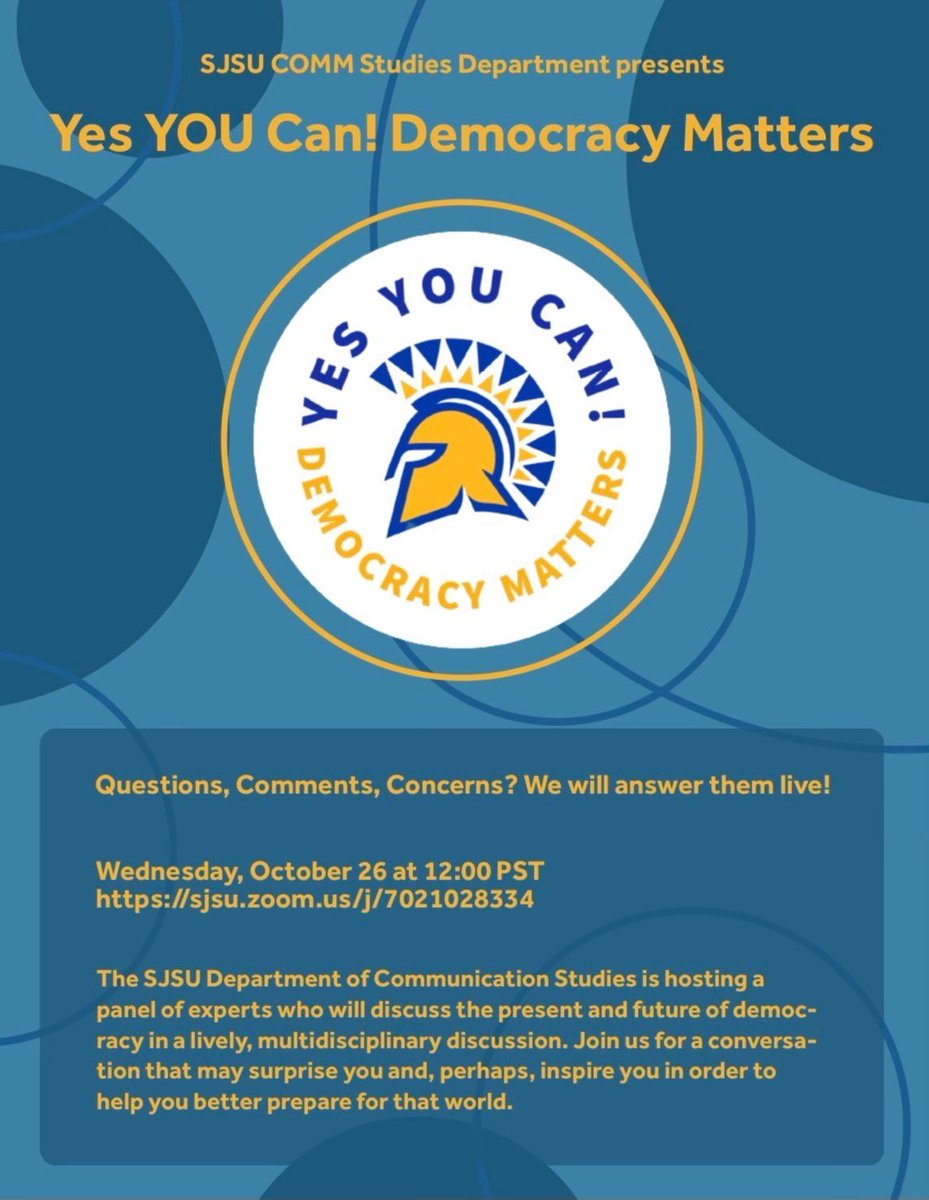 commsjsu's tweet photo. 💙SJSU SPARTANS💛 looking for something life changing to do? Attend our YES YOU CAN! DEMOCRACY MATTERS panel! Next Wednesday @ 12PM 🗣 https://t.co/XrWUoTbvvh