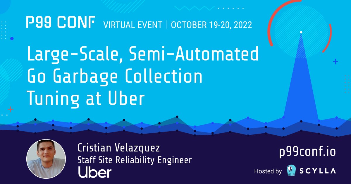P99CONF's tweet image. Want to know how Uber saved 70K cores across 30 mission-critical services? Grab a seat in @UberEng&apos;s Cristian Velazquez&apos;s #P99CONF talk that starts in 5. He&apos;ll share how they improved efficiency via #GoCode garbage collection optimization: bit.ly/3LfXeTv #ScyllaDB