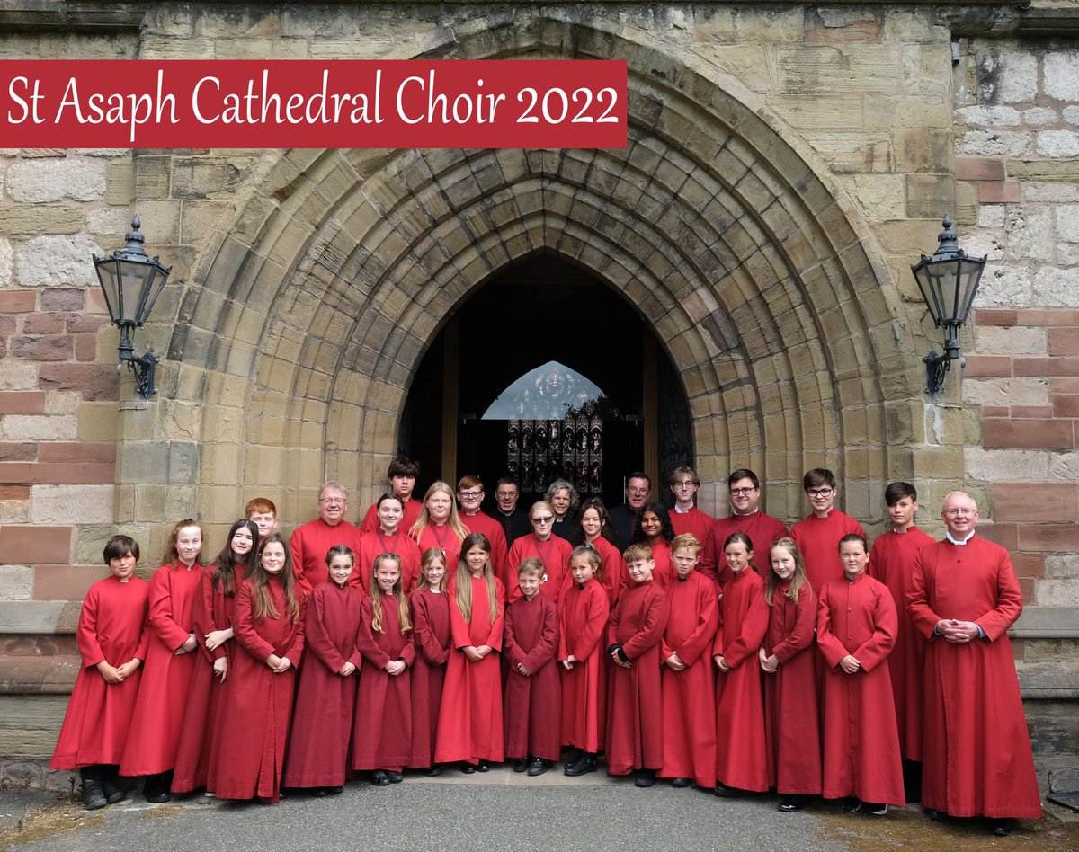 St Asaph Cathedral Choir 2022 @StAsaphCath @StAsaphDiocese @ChurchinWales @_cathedralmusic @RSCMCentre