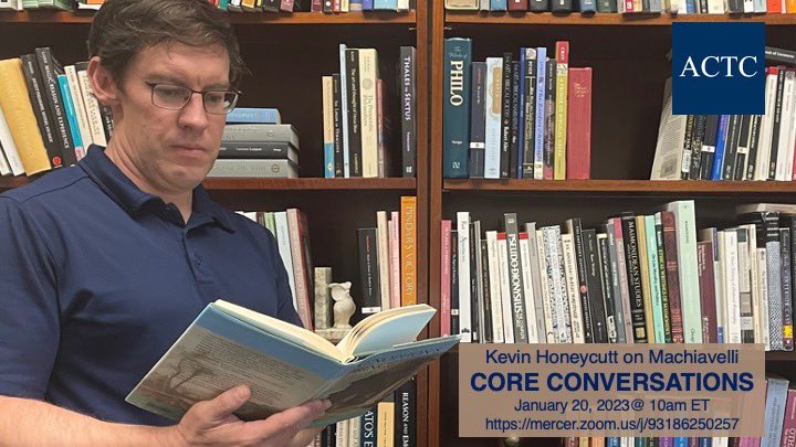 Core Conversations continues at 10am ET tomorrow with Kevin Honeycutt (Mercer) on Machiavelli.  mercer.zoom.us/j/93186250257